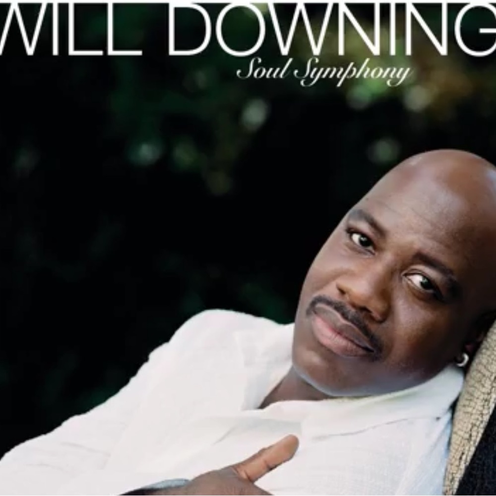Will Downing’s CD “Soul Symphony” released 2005